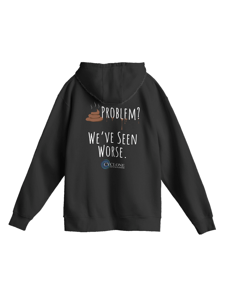 Cyclone We've Seen Worse Hoodie product image (1)