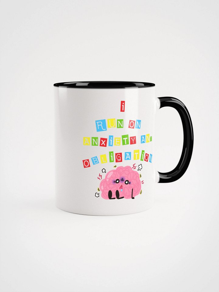 I Run On Anxiety And Obligation Accent Mug product image (1)