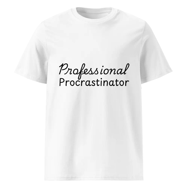Professional Procrastinator T-Shirt product image (21)