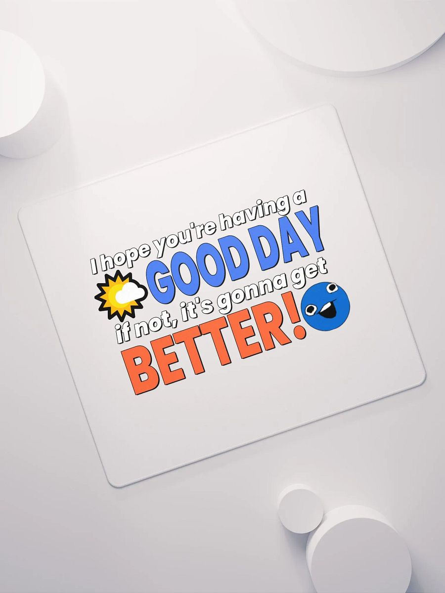 Good Day - Mouse pad product image (7)