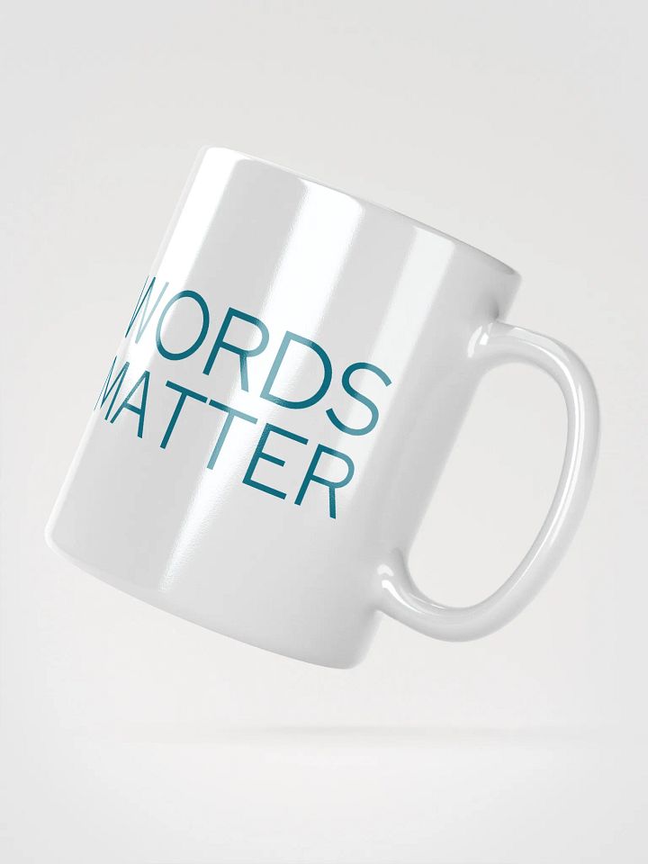 Words Matter - Mug product image (2)