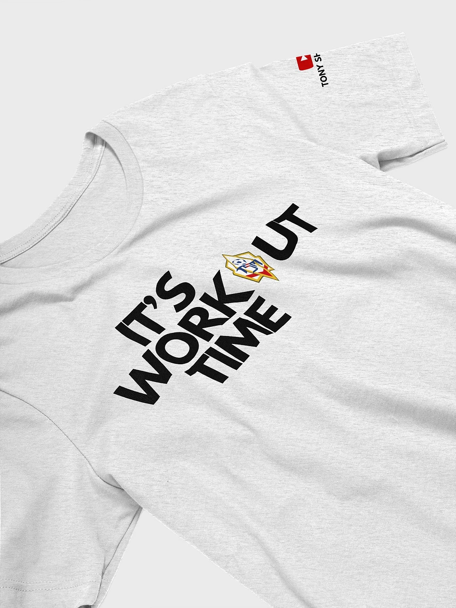 It's Workout Time T-Shirt Blanca product image (8)