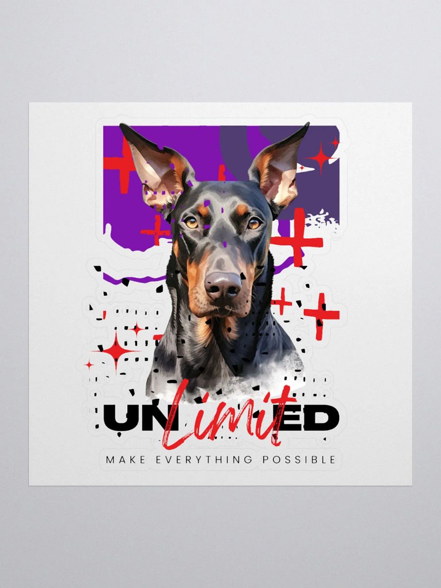 Doberman Unlimited (Make Everything Possible) Kiss Cut Sticker product image (2)