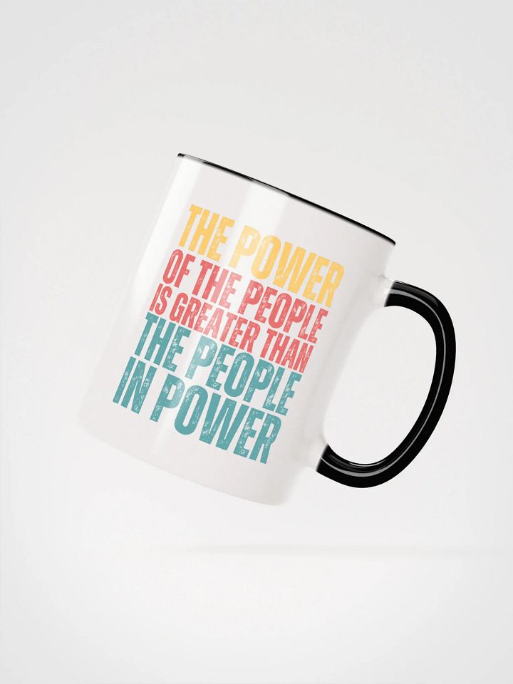 Power of the People Mug - Being Liberal product image (10)
