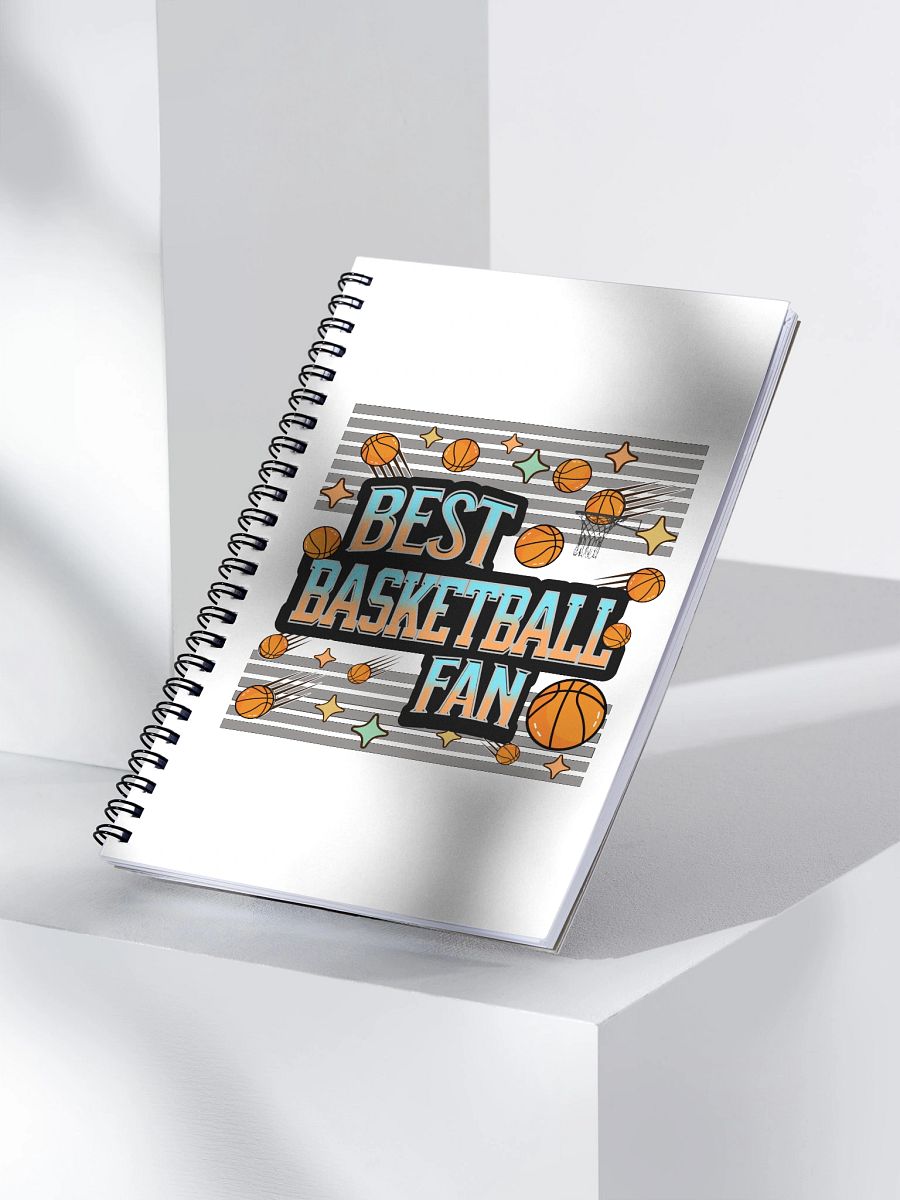 Best Basketball Fan Fanatic's Spiral Notebook product image (3)
