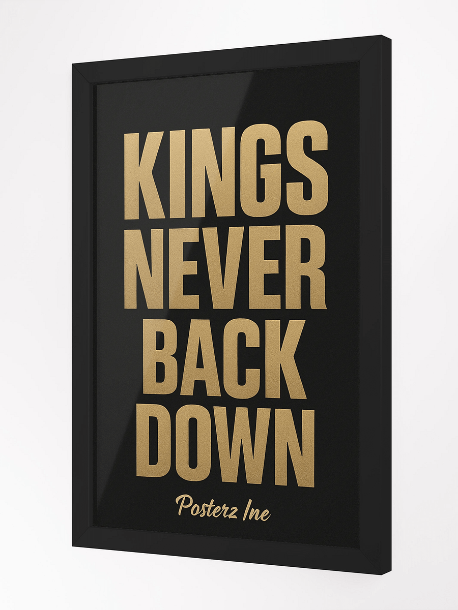KINGS NEVER BACK DOWN - WALL POSTER product image (3)