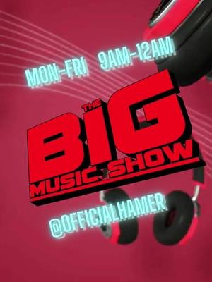 The BIG Music Show ** NEW TIMES ** 9am - 12 Midday UK (GMT) #djlifestyle #uk #djshow #breakfastshow @djhamer @officialhamer