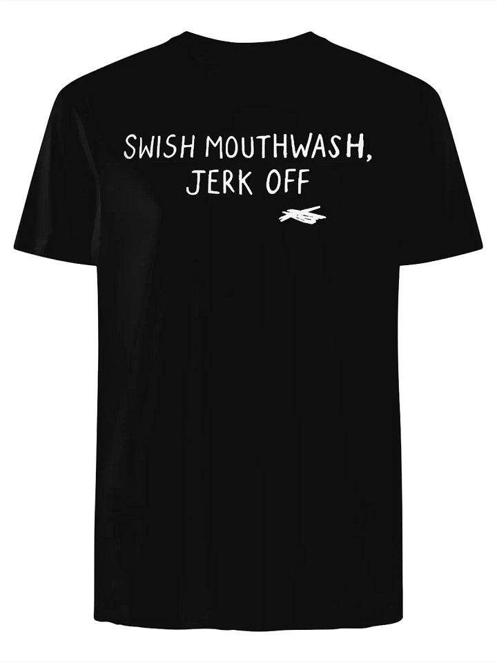 Swish Mouthwash Jerk Off T-Shirt product image (1)