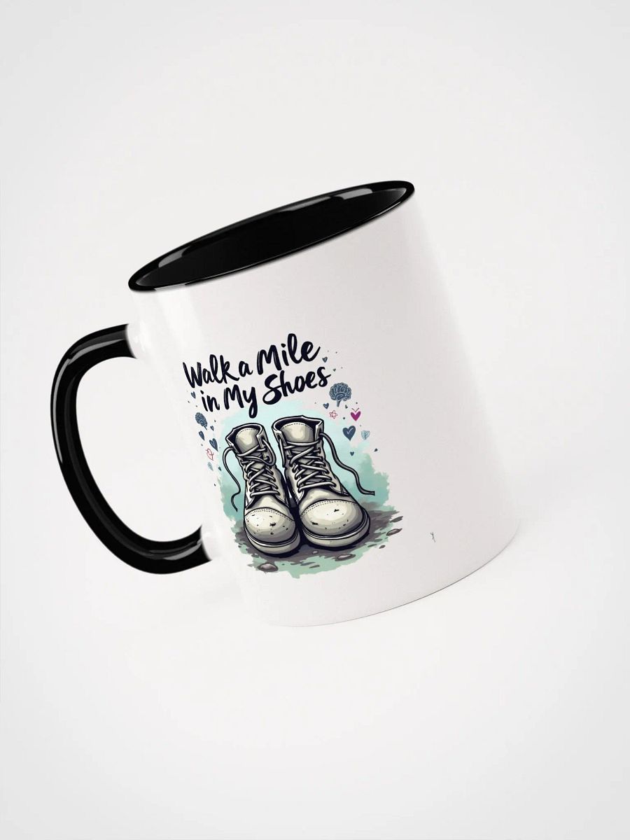 Walk a mile in my shoes Ceramic Mug product image (9)