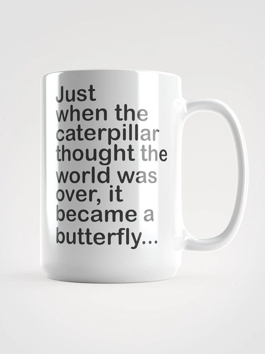Caterpillar became a butterfly - mug product image (1)