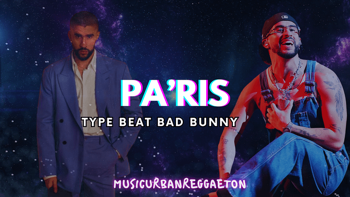 Type Beat Sound Bad Bunny - PA'RIS Pista #19 product image (2)