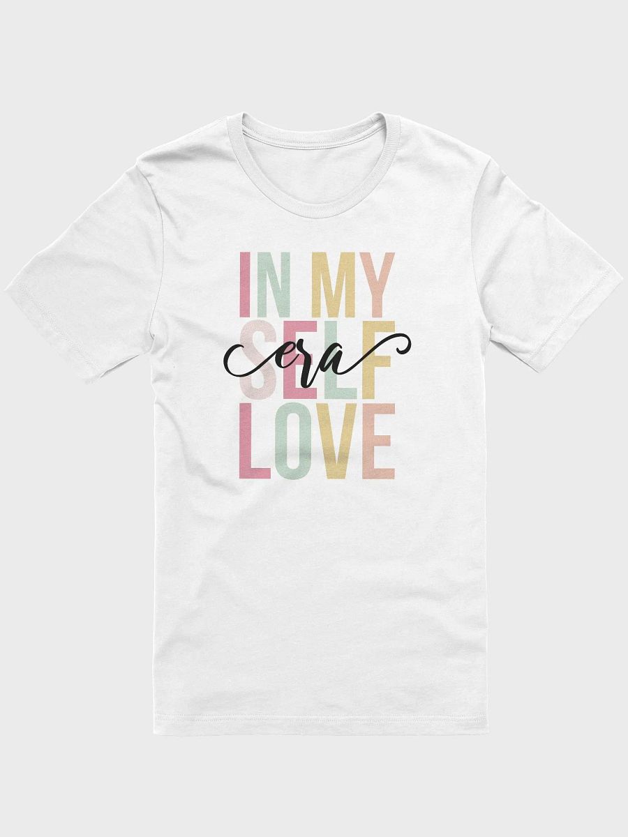 In My Self Love Era T-Shirt product image (1)