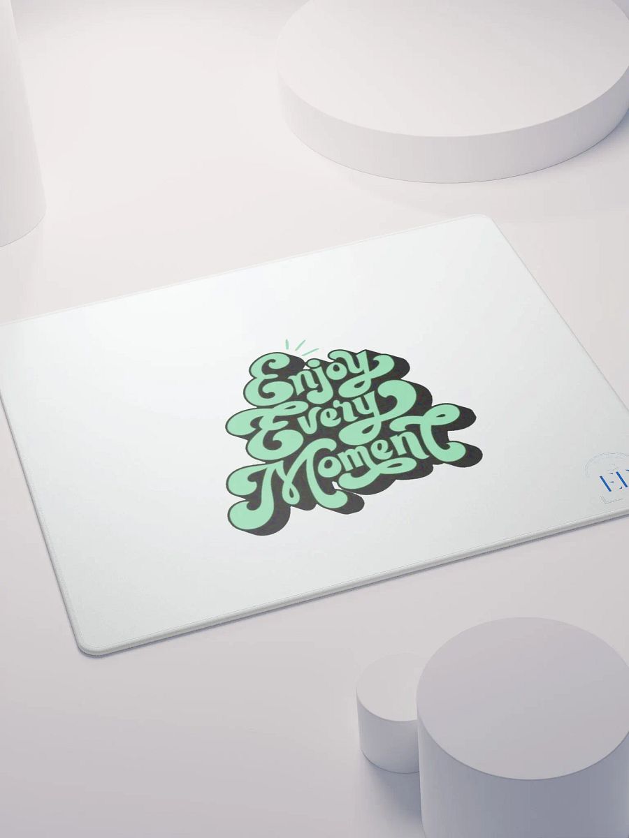 Enjoy Every Moment: Mouse Pad product image (7)
