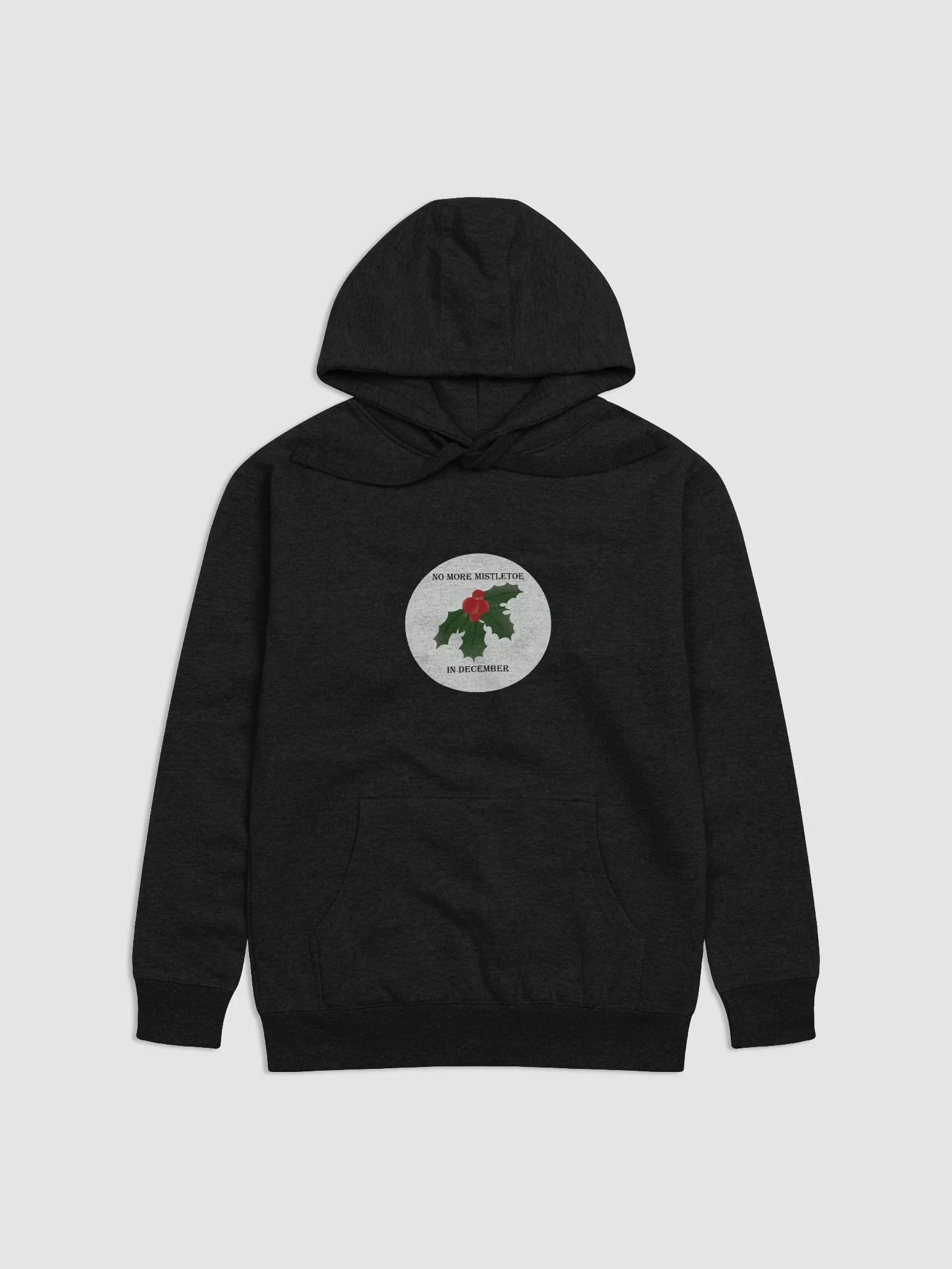 No More Mistletoe in December Illustration Hoodie product image (2)