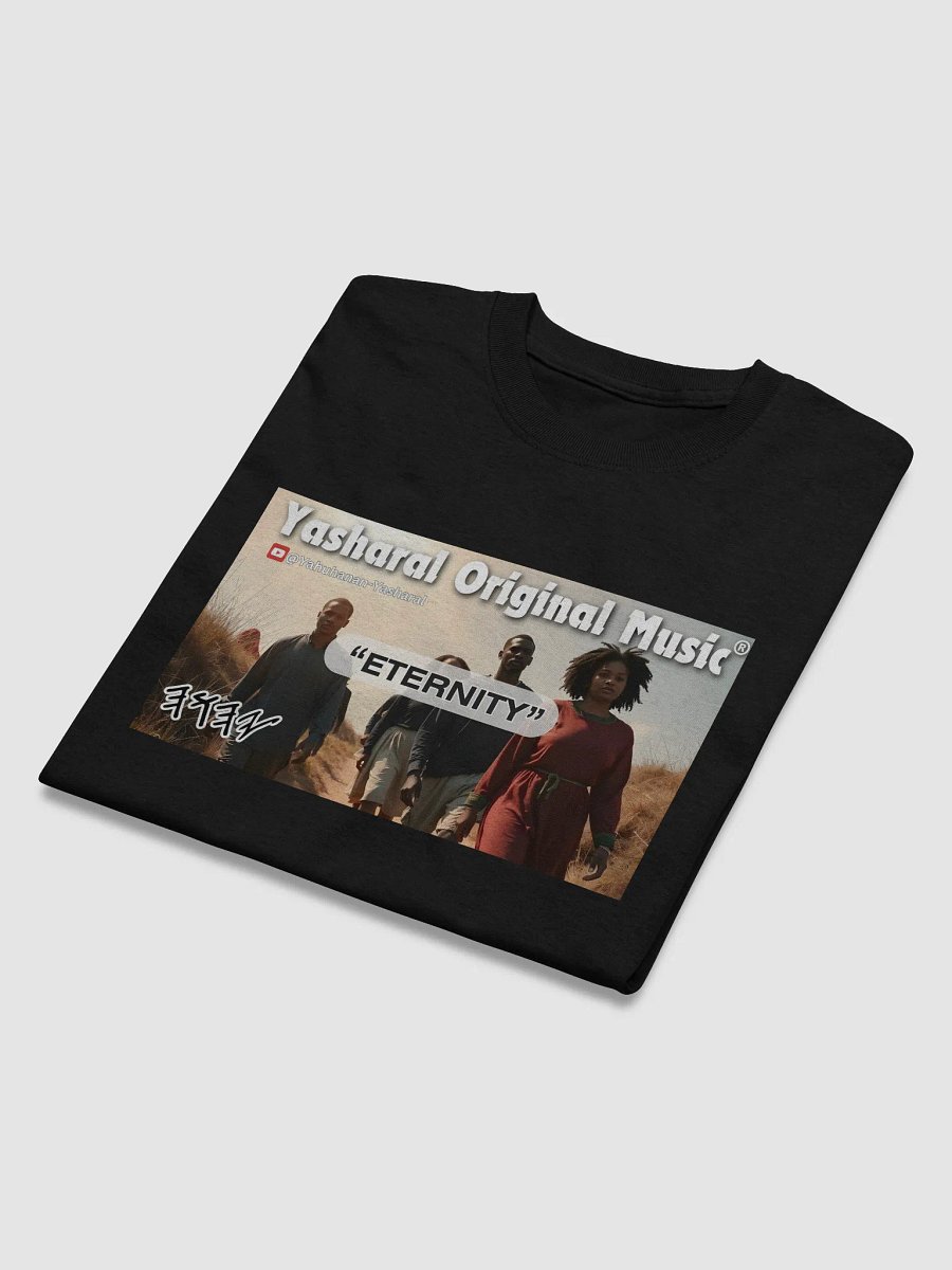 Yasharal Original Music: Eternity | T-Shirt product image (3)