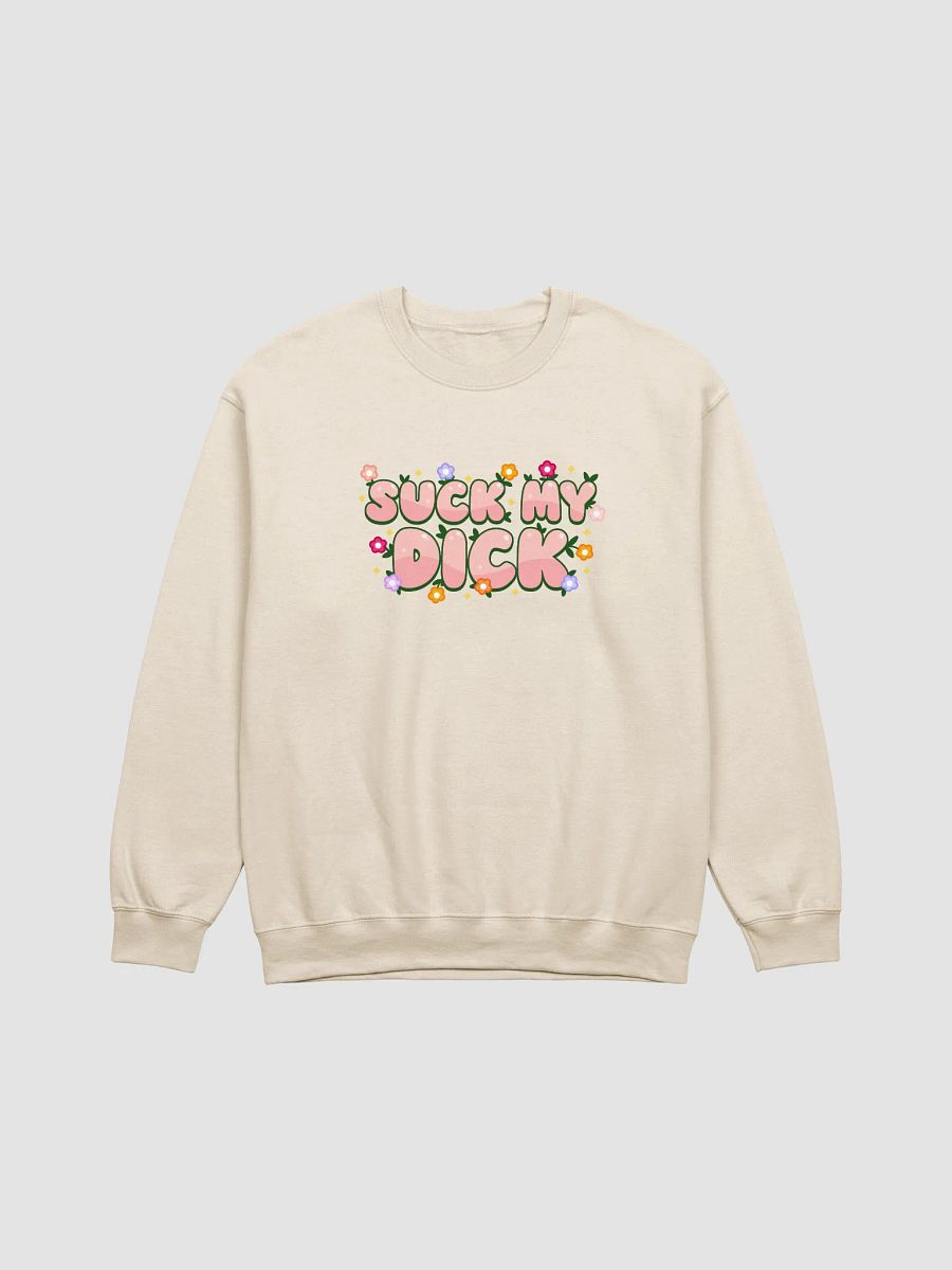 Suck My Dick Sweatshirt product image (1)