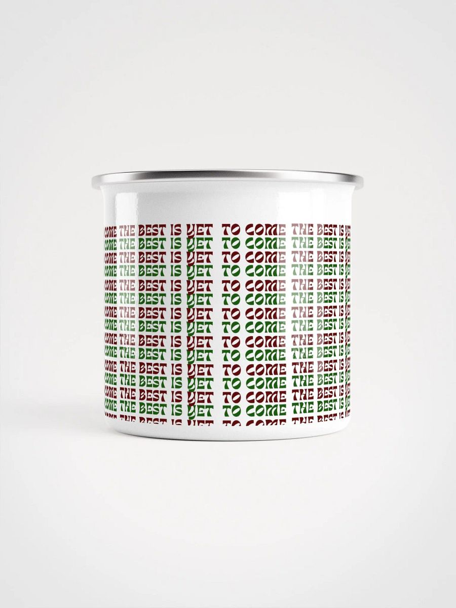 The Best Is Yet To Come: Coffee Mug (Christmas Theme) product image (5)