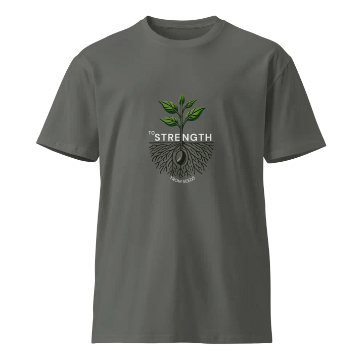 From Seeds To Strength Tee product image (1)