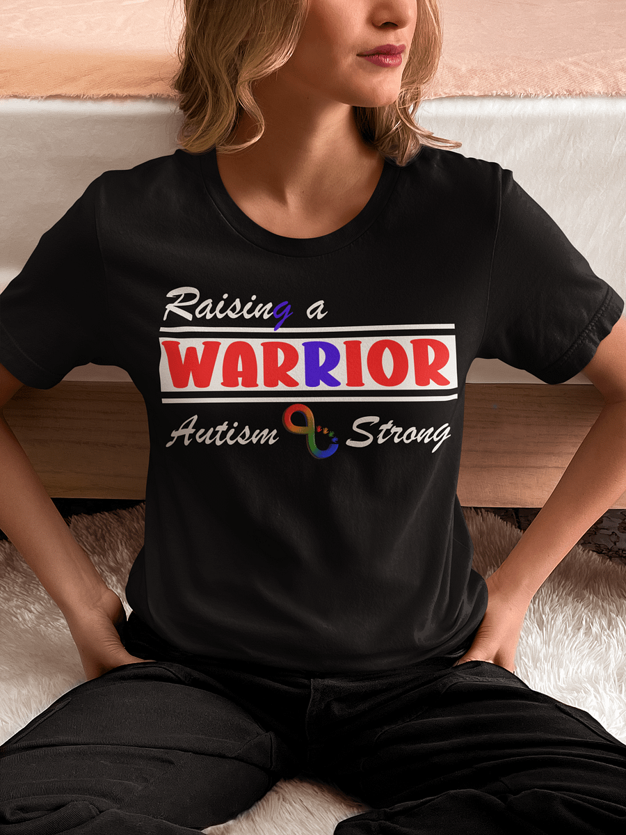 Raising A Warrior, Autism Strong Bella Canvas T-shirt product image (7)