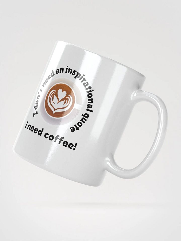 I Need Coffee Mug product image (2)
