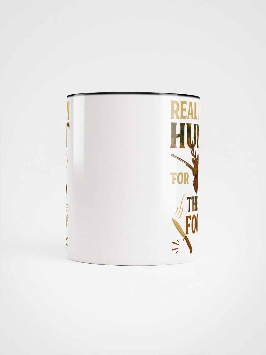 Real Men Hunt Mug – Hunting Quote Survivalist Cup product image (25)
