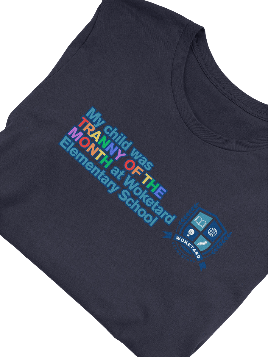 Woketard Elementary T.O.T.M. T-Shirt product image (5)
