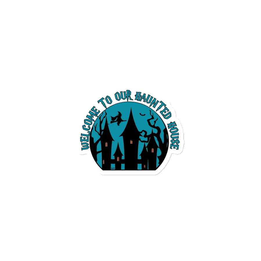 WELCOME TO OUR HAUNTED HOUSE product image (1)