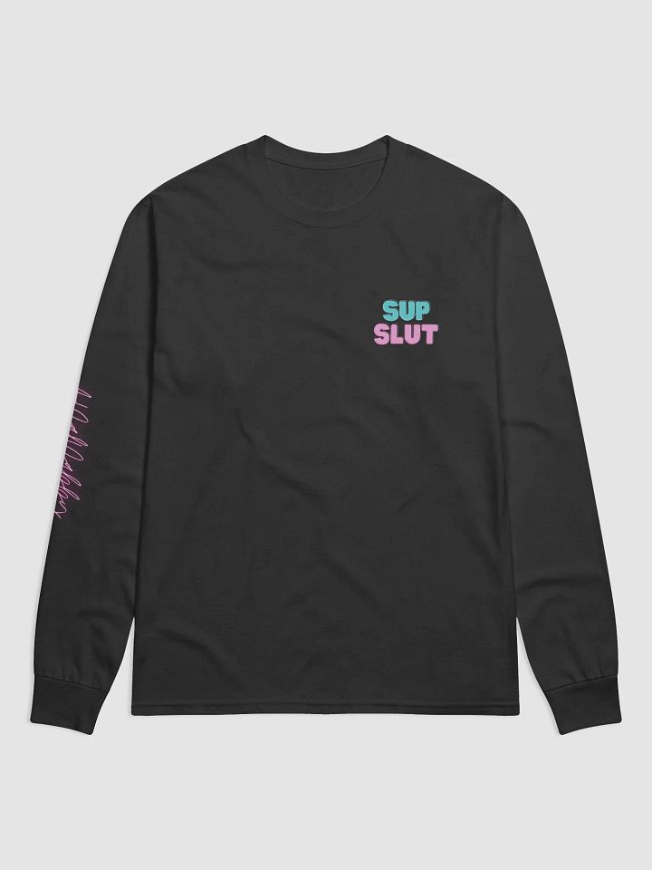 Sup S*** Long Sleeve product image (1)