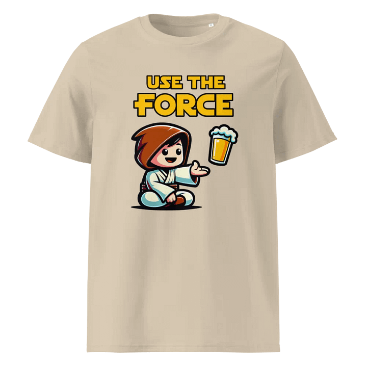 Use the Force - Organic Cotton T-Shirt product image (13)