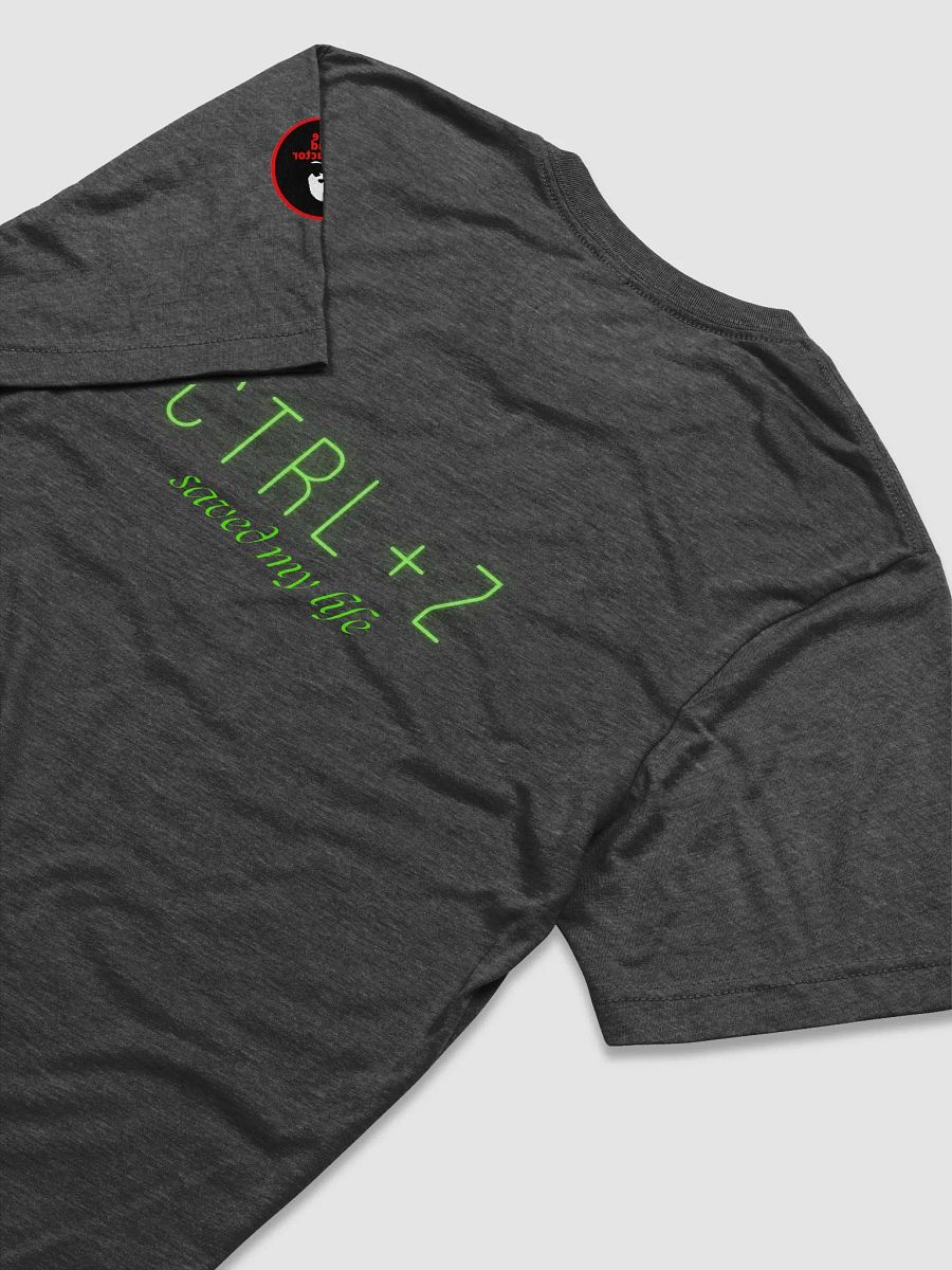 CTRL+Z SAVED MY LIFE! product image (4)