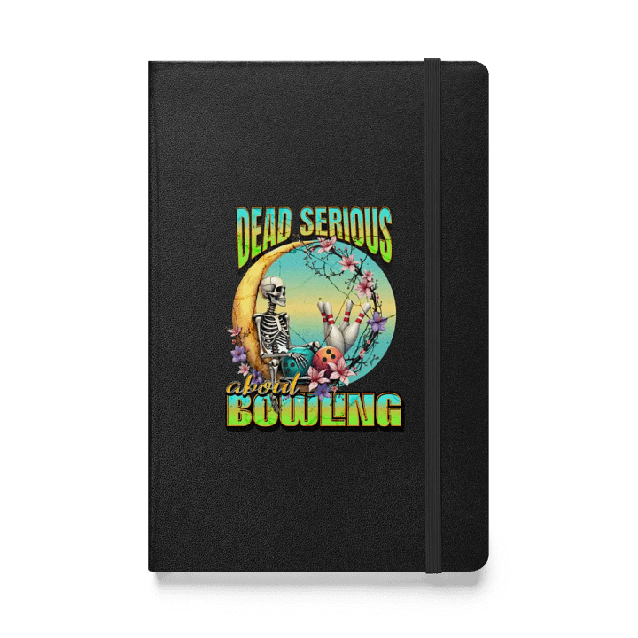 Dead Serious About Bowling Skeleton Hardcover Notebook product image (1)
