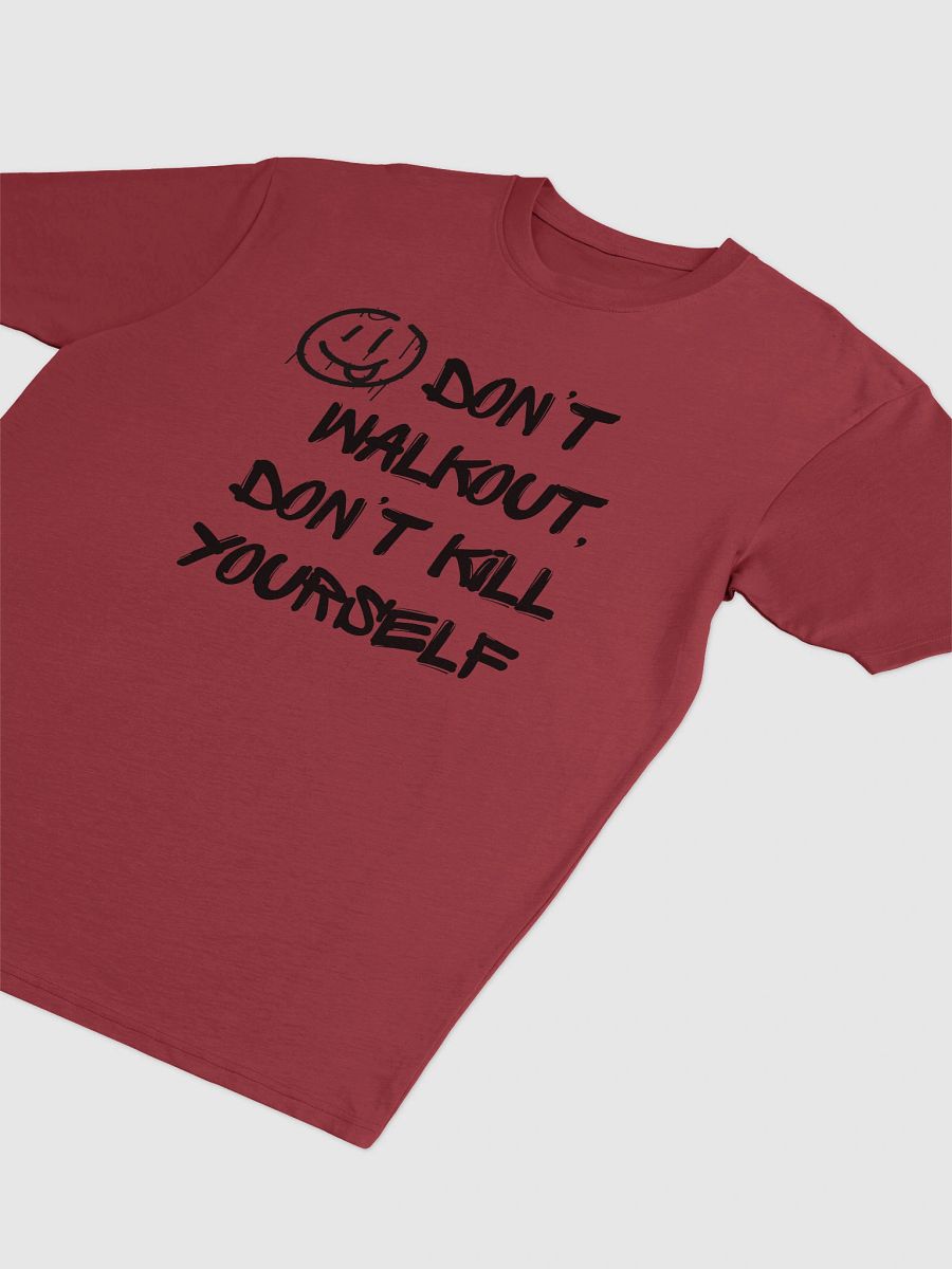 Don't Walk Out T product image (13)