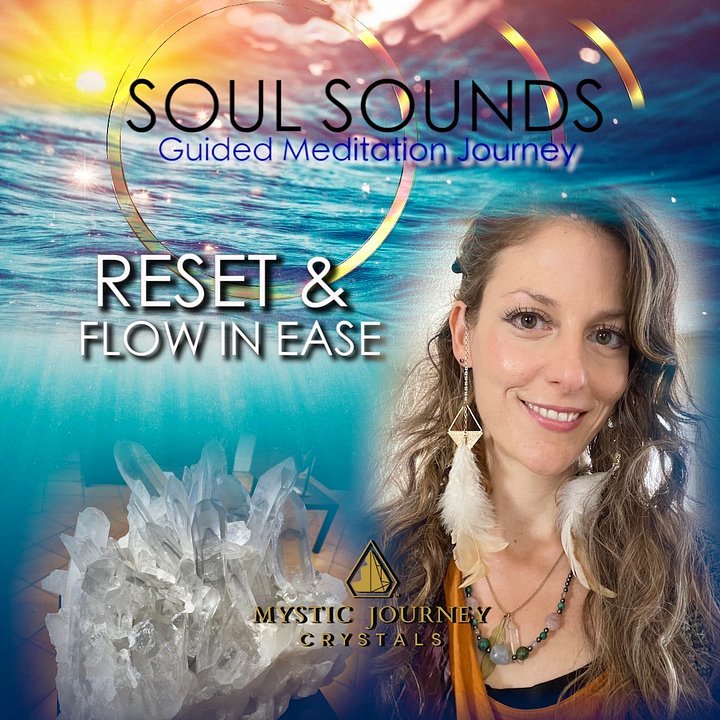 Reset & Flow Into Ease - Soul Sounds Meditation Journey product image (1)
