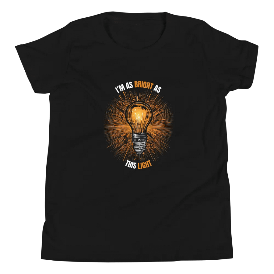 I'm As Bright As This Light Tee product image (7)