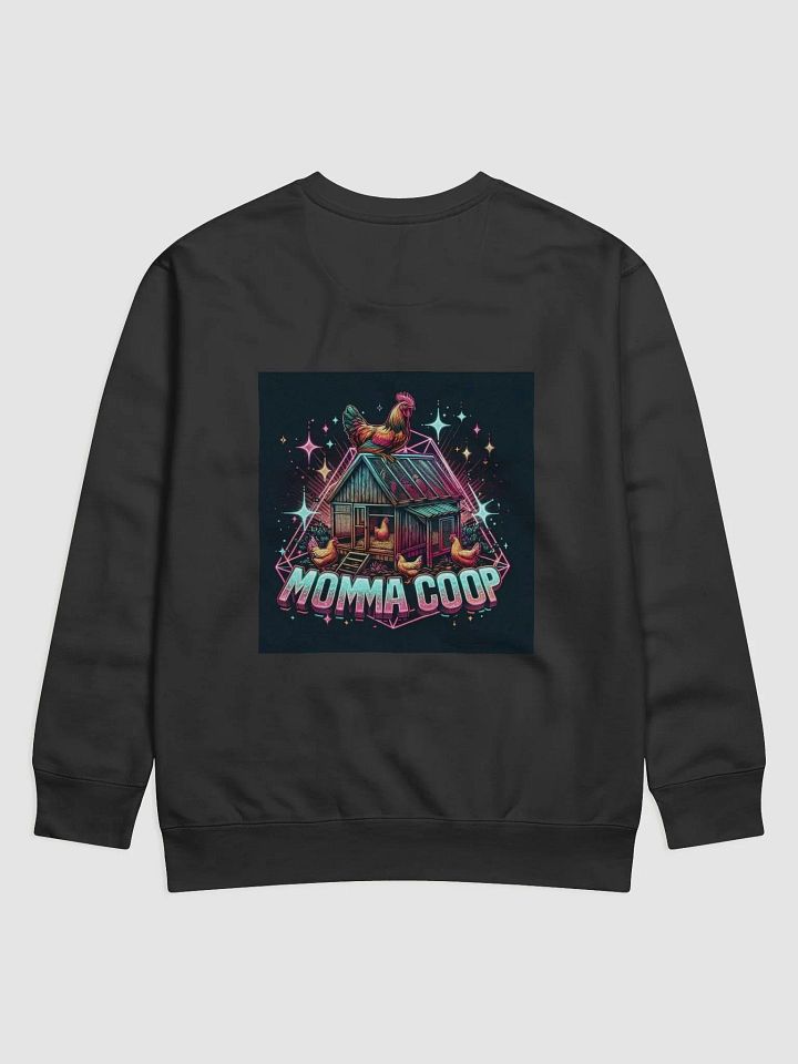 Momma Coop Chicken Coop Sweatshirt product image (2)