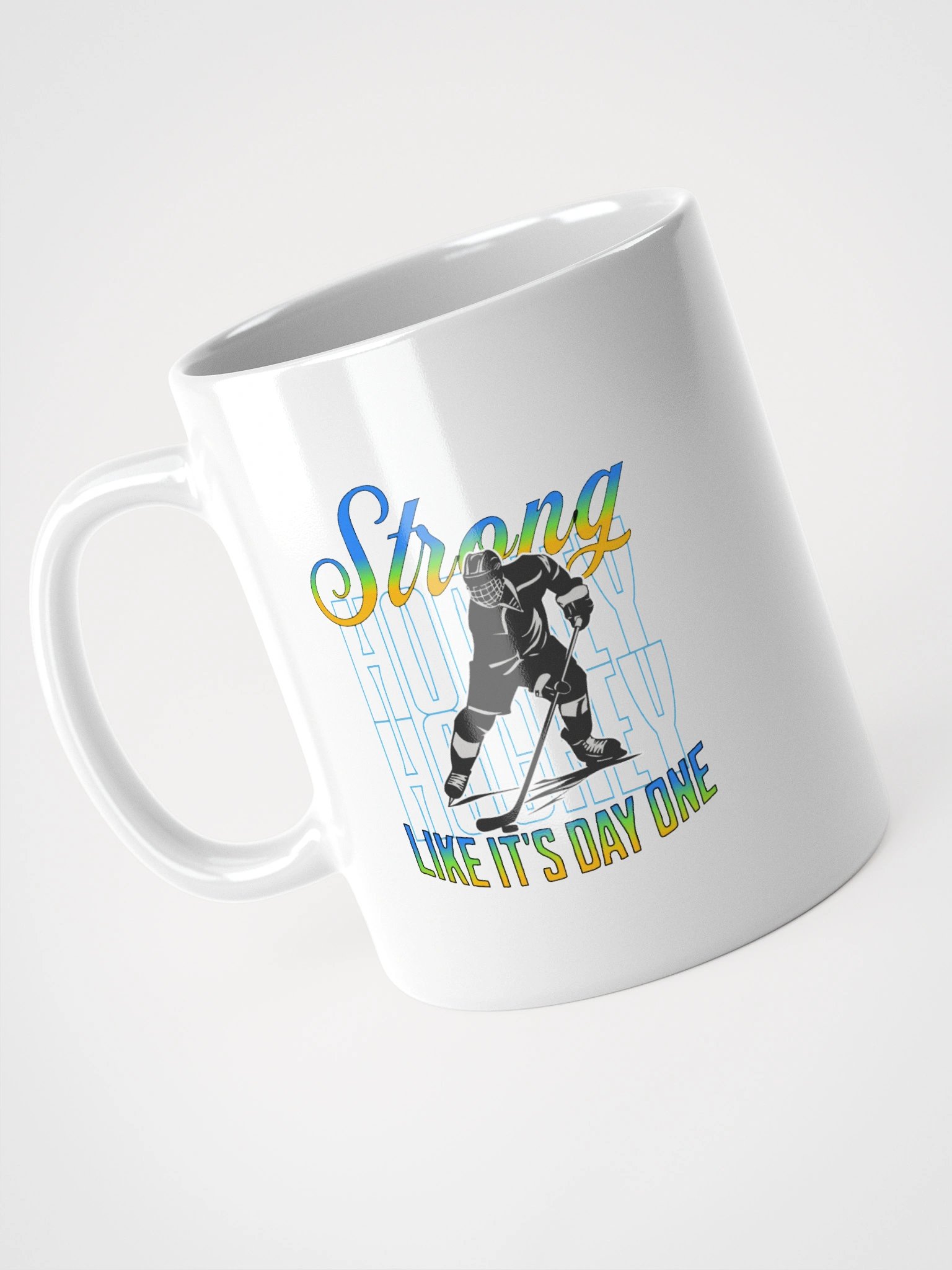 Strong Like Its Day One Hockey Hero Mug product image (5)