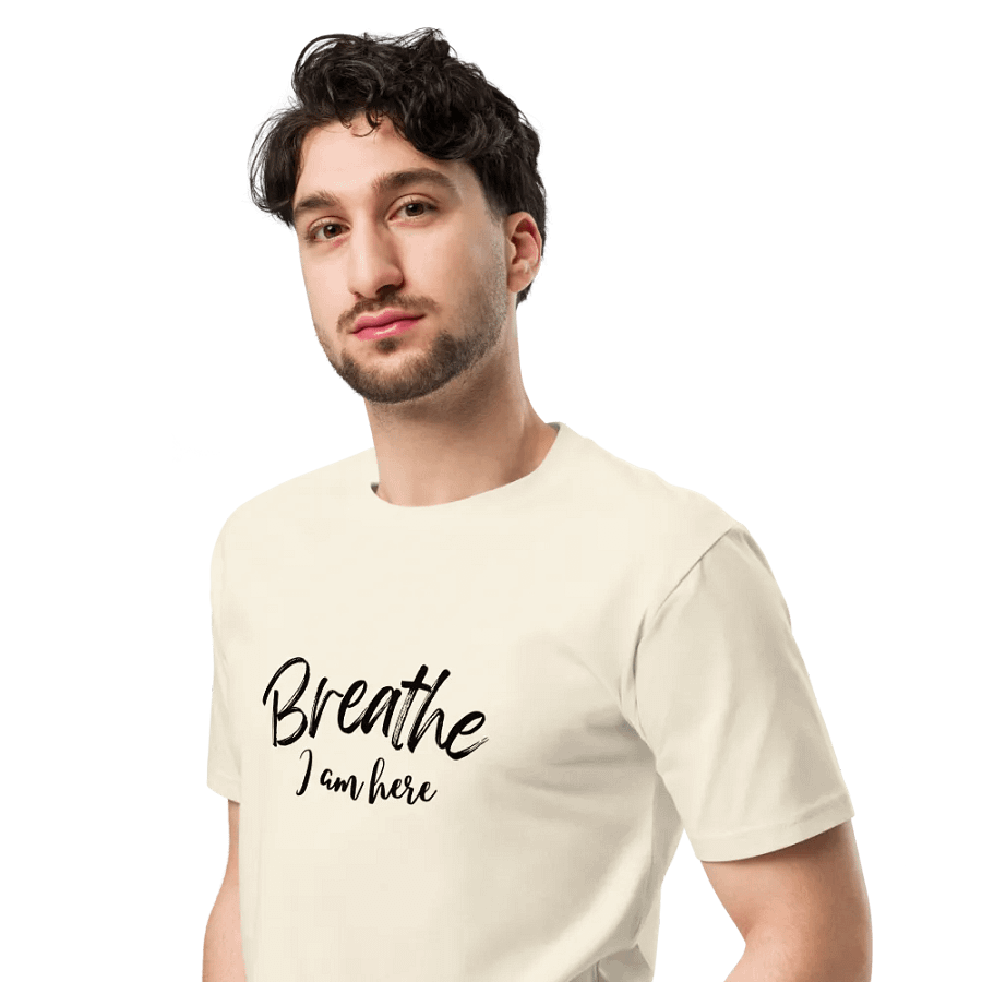 Breathe I am Here - Unisex Premium Tee product image (5)