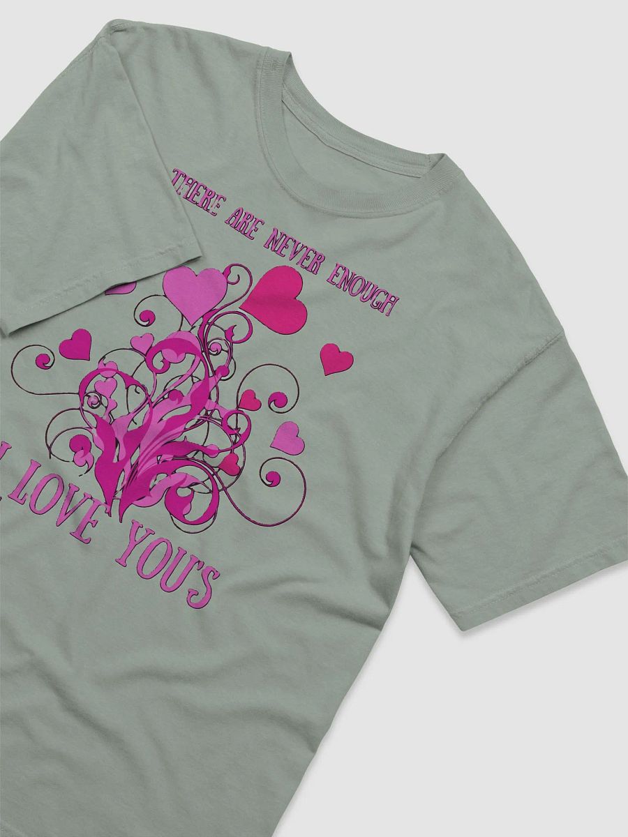 THERE ARE NEVER ENOUGH I LOVE YOU'S product image (32)