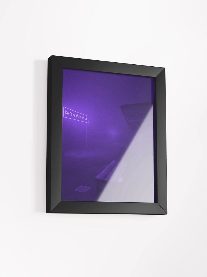 "Dont be afraid to fail" Framed Poster product image (21)
