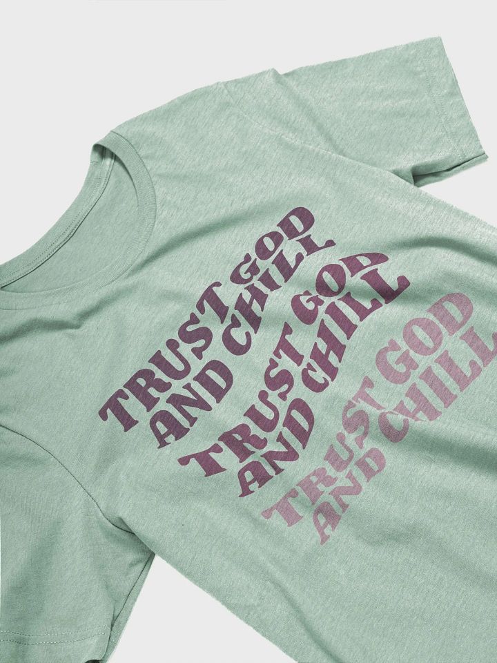 Women's T-Shirt: Trust God and Chill (more colors available) product image (2)