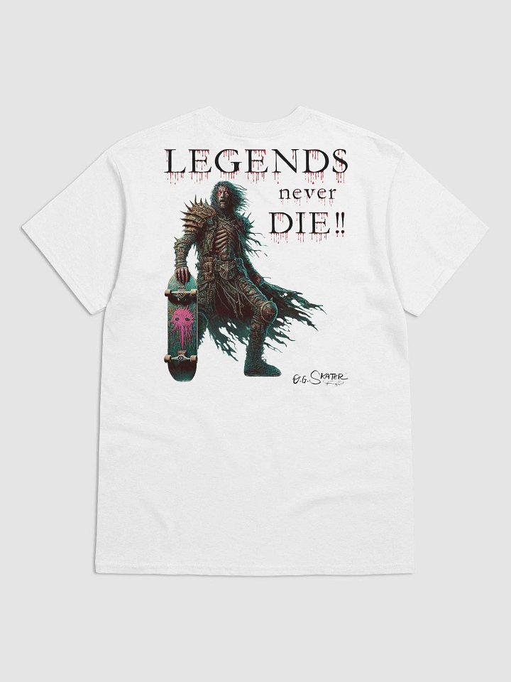 “Legends Never Die!!” Tee – Gildan Heavy Cotton by O.G. Skater® product image (1)