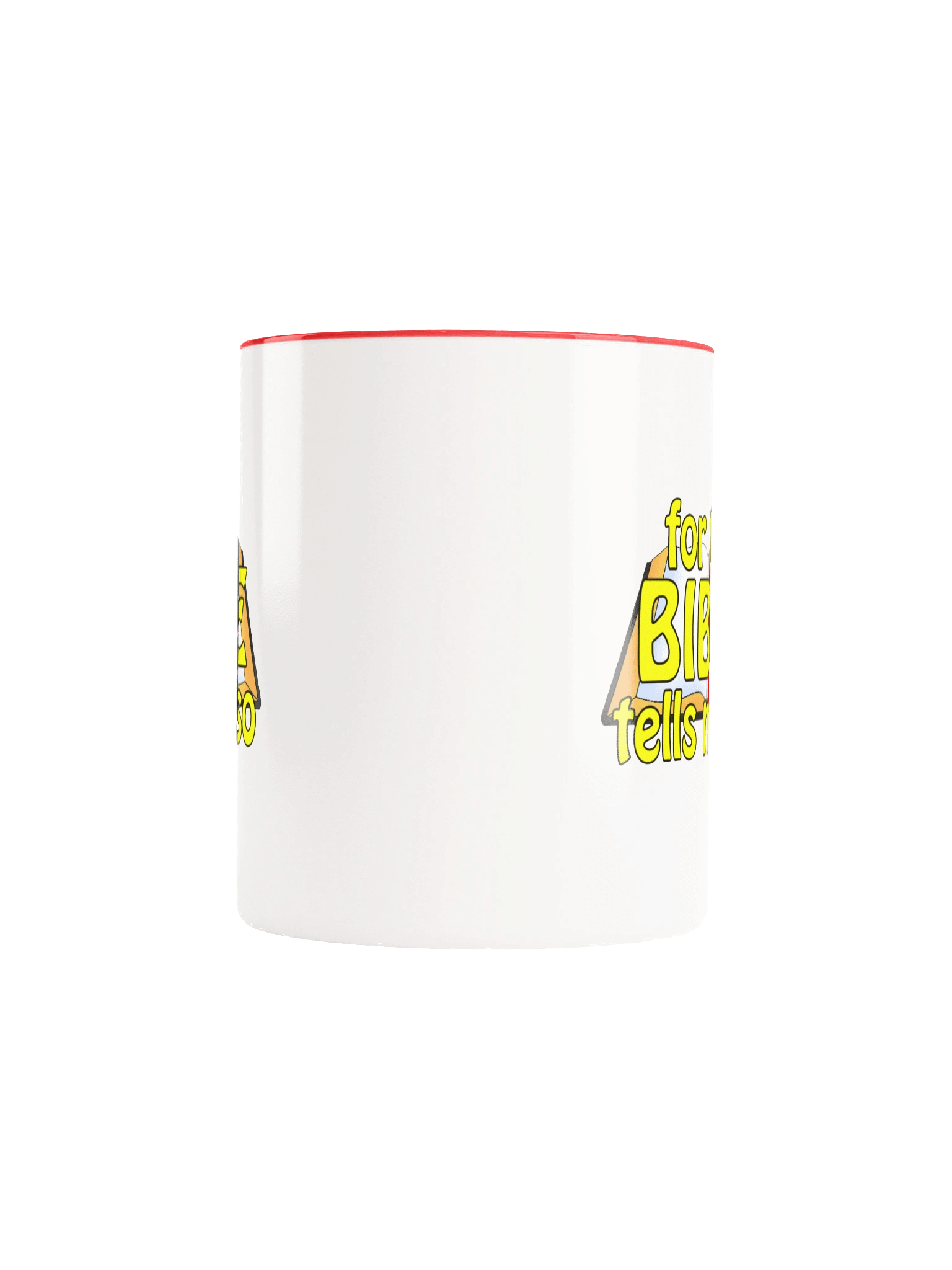 Paulogia Mug- For The Bible Tells Me So! product image (5)