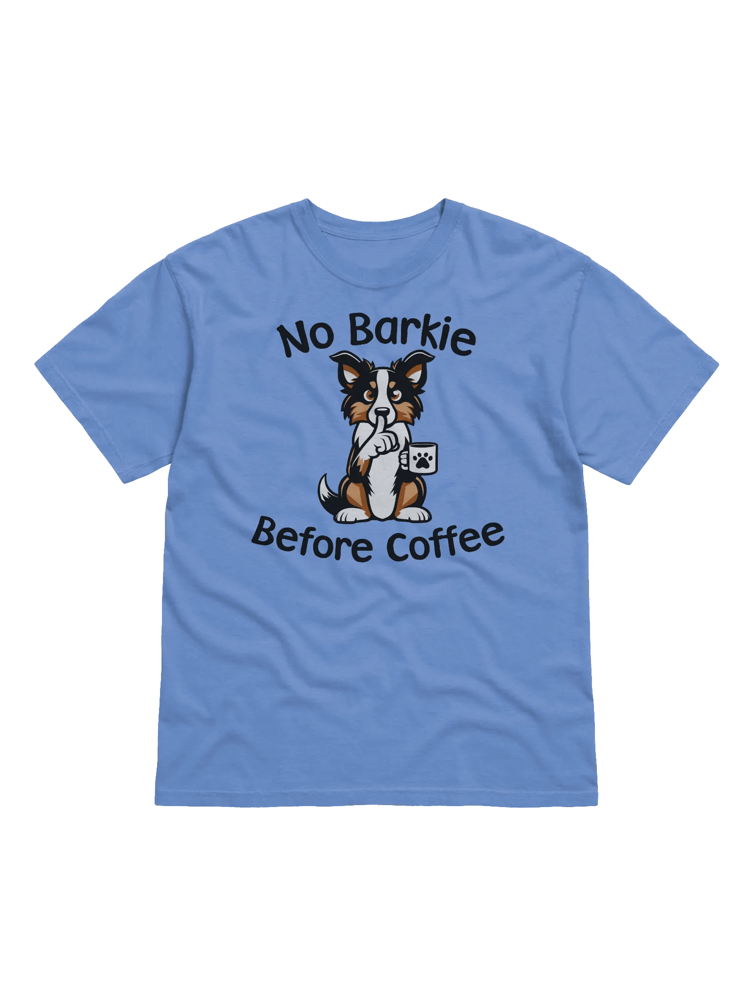 No Barkie Before Coffee Tricolor Border Collie - Tee product image (1)