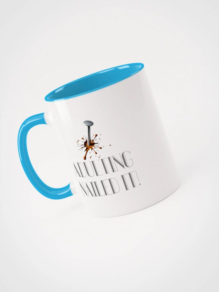Adulting, Nailed it! Ceramic Mug with Color Inside product image (32)