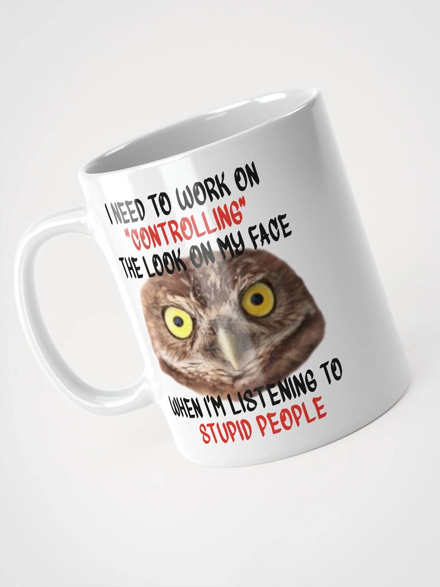 Listening To Stupid People Mug product image (9)