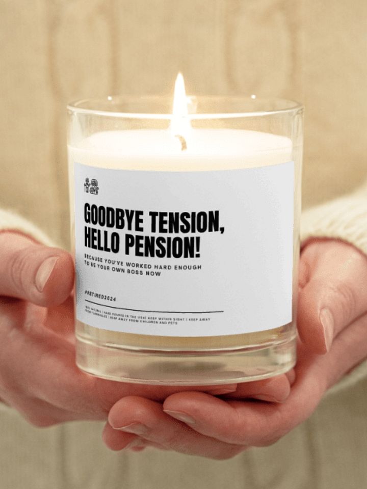 Funny retirement gift for a coworker soy wax vegan candle - Goodbye tension, hello pension product image (1)