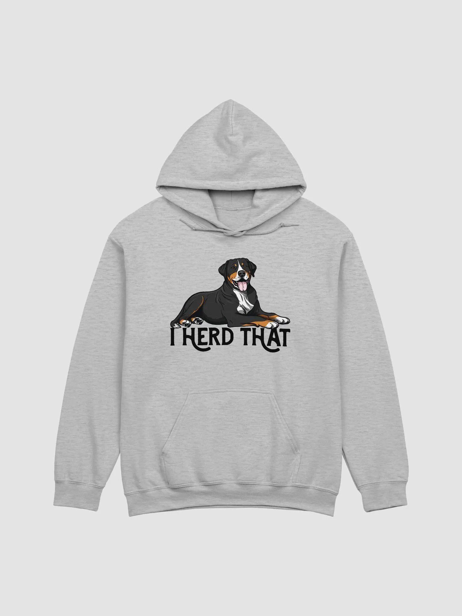 I Herd That Hooded Sweatshirt of a Greater Swiss Mountain Dog | Funny Hoodie for GSM Dog Paw-rents product image (23)