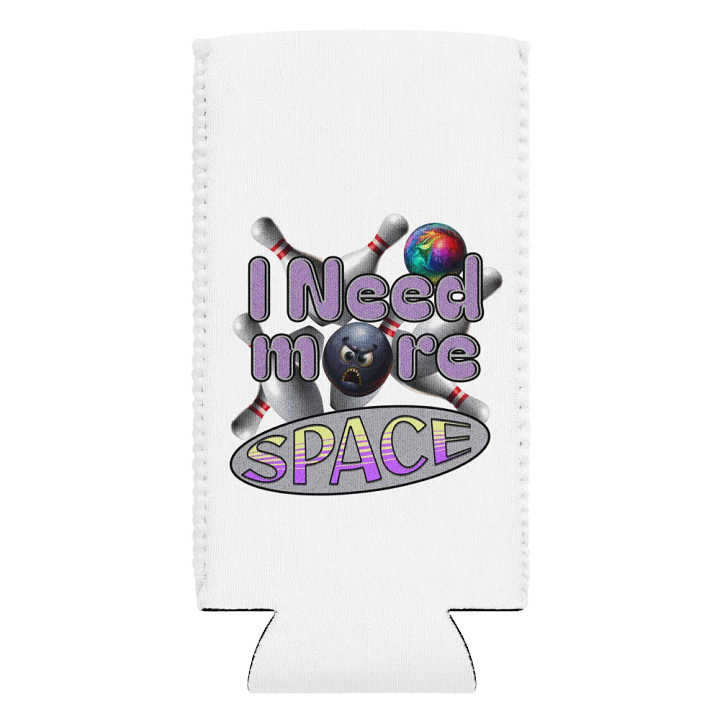 I Need Space More Space Bowling Cosmic Can Cooler product image (2)