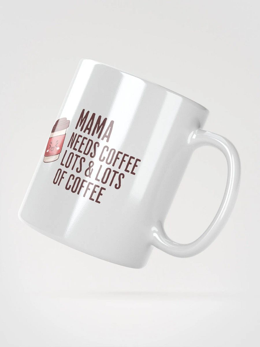 Mama Needs Coffee Mug product image (2)