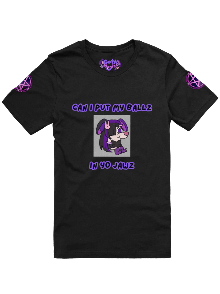 CAN I PUT MY BALLZ IN YO JAWZ (BLACK) product image (1)